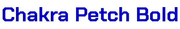 Chakra Petch Bold フォント